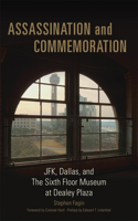 Assassination and Commeration