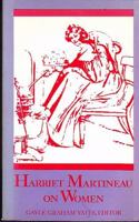 Harriet Martineau On Women