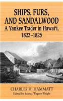 Ships, Furs, and Sandalwood