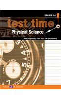 Test Time! Practise Books That Meet the Standards: Physical Science, Grades 3-4(1 Test Time! Practise Books That Meet the Standards Science)