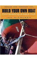 Build Your Own Boat: Completing a Bare Hull