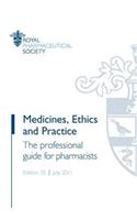 Medicines, Ethics and Practice