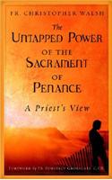 The Untapped Power of the Sacrament of Penance