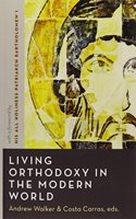 Living Orthodoxy in the Modern Worl