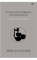 Rites and Symbols of Initiation