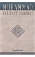 Muhammad: The Last Prophet