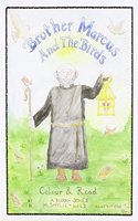 TALES OF BROTHER MARCUS THE BIRDS