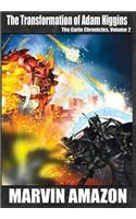 Transformation of Adam Higgins (the Corin Chronicles, Volume 2)