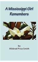 Mississippi Girl Remembers