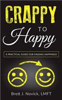 Crappy to Happy