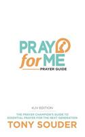 Pray for Me KJV Edition