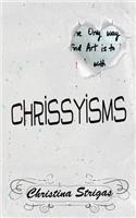 Book of Chrissyisms