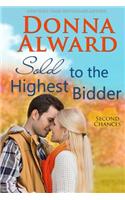 Sold to the Highest Bidder: (4 Second Chances)