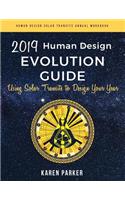 Human Design Evolution Guide 2019