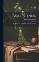 False Witness