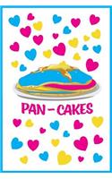 Pan-Cakes: 6 x 9 Pansexual Notebook, Blank Multipurpose Jotter Log Book, Wide Ruled Lined Journal, Everyday LGBT Writing Pad for Colleagues, Coworkers, Friends
