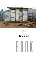 WC Guest Book: 200 Pages, greggshorthand paper, Durable Matte Cover,