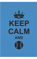 Keep Calm and
