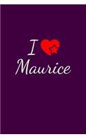 I love Maurice