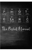 Pinot Blanc The Perfect Element