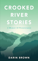 Crooked River Stories