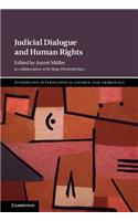 Judicial Dialogue and Human Rights