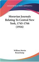 Moravian Journals Relating to Central New York, 1745-1766 (1916)