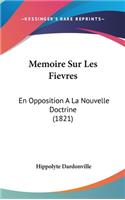 Memoire Sur Les Fievres