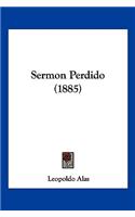 Sermon Perdido (1885)