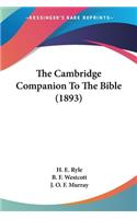 Cambridge Companion To The Bible (1893)