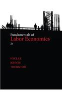 Fundamentals of Labor Economics