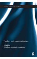 Conflict and Peace in Eurasia