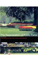 Regeneration of Public Parks