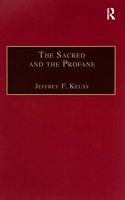 The Sacred and the Profane