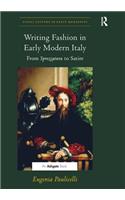 Writing Fashion in Early Modern Italy