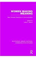 Women Making Meaning