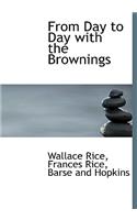 From Day to Day with the Brownings