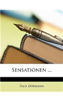 Sensationen ...