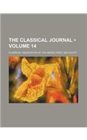 The Classical Journal (Volume 14)