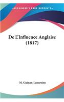 De L'Influence Anglaise (1817)
