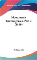 Monumenta Bambergensia, Part 2 (1869)