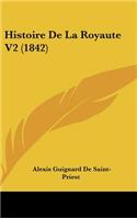 Histoire de La Royaute V2 (1842)
