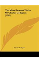 The Miscellaneous Works of Charles Collignon (1786)