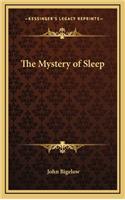 The Mystery of Sleep