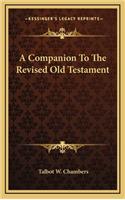 A Companion to the Revised Old Testament