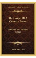 Gospel of a Country Pastor