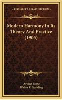 Modern Harmony In Its Theory And Practice (1905)