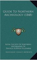 Guide to Northern Archeology (1848)