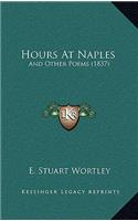 Hours at Naples: And Other Poems (1837)