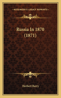 Russia in 1870 (1871)
